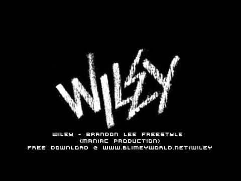 Wiley - Brandon Lee Freestyle (Maniac Production)