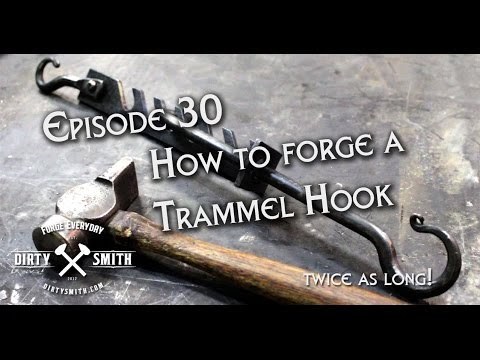 How to forge a trammel hook (Dirty Smith Project) Video