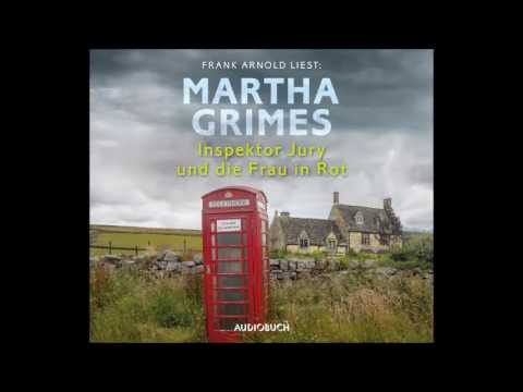 Martha Grimes | Inspektor Jury und die Frau in Rot | Hörprobe