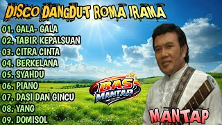 Download lagu DISCO DANGDUT ROMA IRAMA || PALING MANTAP mp3