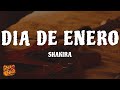 Shakira - Día de Enero (Letra)
