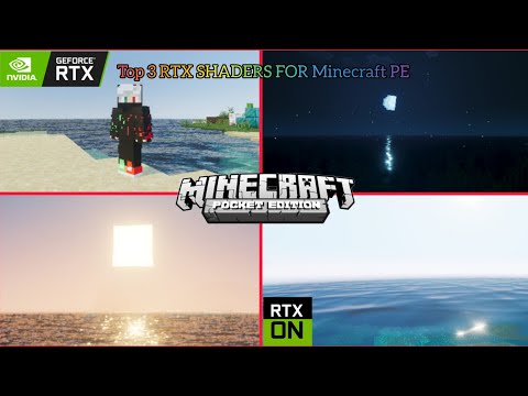 Top 3 RTX SHADERS FOR Minecraft PE