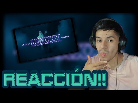 🇲🇽(REACCIÓN)🇲🇽 // LIT killah, Tiago PZK, Big One - LuXxX (Official Video)