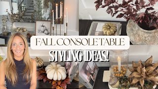FALL CONSOLE TABLE DECOR! | CONSOLE TABLE STYLING IDEAS | FALL DECOR INSPIRATION