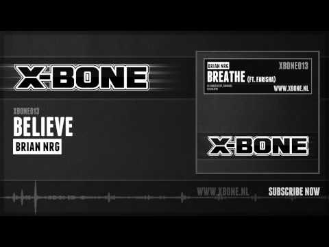 Brian NRG - Believe (HQ Preview)