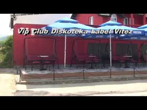 Reklamni spot Vip Club Diskoteka Label - Vitez  !