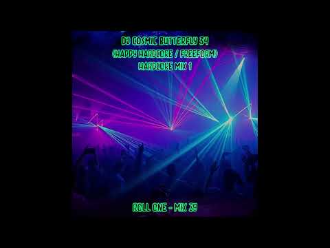 (Happy Hardcore / Freeform) Hardcore Mix 1 - Roll One - Mix 29