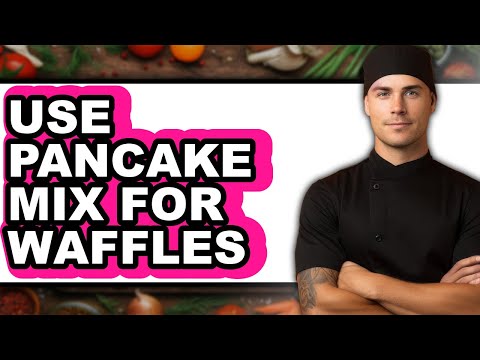 How to Use Pancake Mix for Waffles 2025 - Easy Guide
