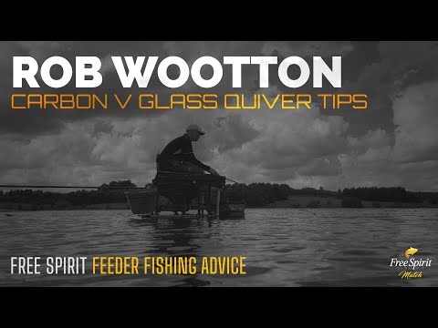 Carbon v Glass Quiver Tips  \ Feeder Fishing Advice with Rob Wootton