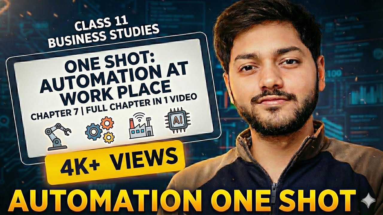 BUSINESS STUDIES | CLASS 11 | AUTOMATION AT WORKPLACES | ONE-SHOT VIDEO | ISC🔥