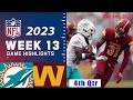 Miami Dolphins vs Washington Commanders Final Week 13 FULL GAME 12/3/23 | NFL Highlights Today