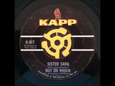 Billy Edd Wheeler - Sister Sara