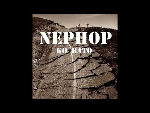 Nephop ko bato...lyrics