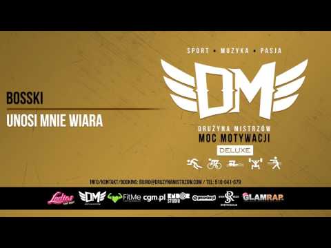 DM4 - Bosski - UNOSI MNIE WIARA prod.DjZel