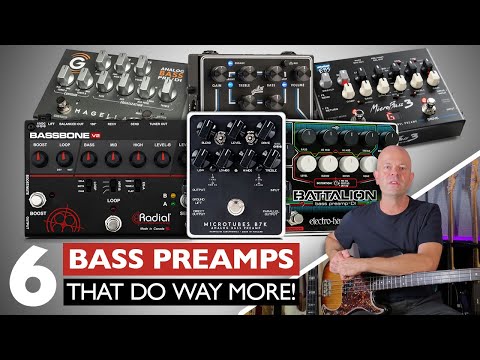 6 Bass Preamps That Do WAY More Than Just a DI with Electro-Harmonix, Darkglass, EBS, Aguilar, EBS