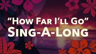 Moana : How Far I&#39;ll Go | #ReadAlong | Disney