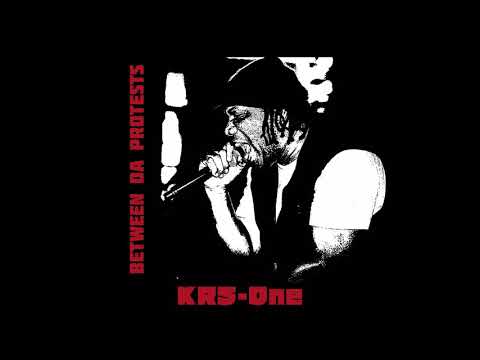 KRS-One - Between Da Protests (2020) Full Album