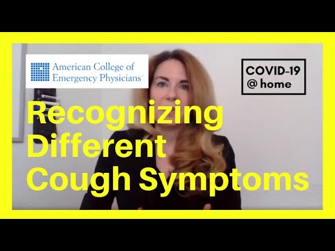 COVID-19: Types of Cough Symptoms – Dr. Susan Wilcox, Harvard Medical School (Covid19@home / ACEP)
