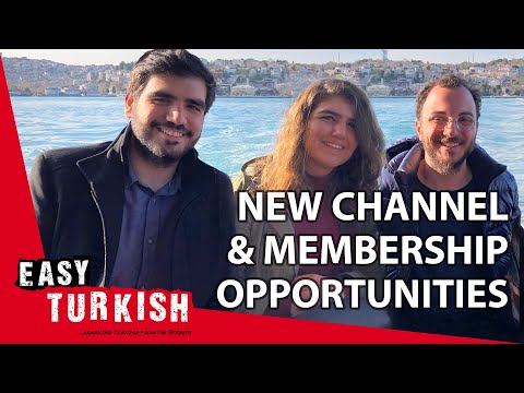 Learn Turkish with Easy Turkish - new channel and membership program!
