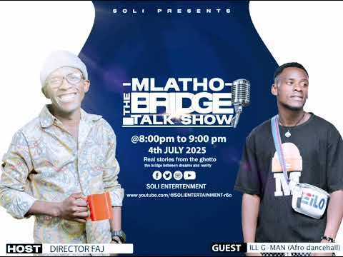 Catch ILL G-MAN TOMORROW (4th July) INSIDE MLATHO TALK🎙️SHOW