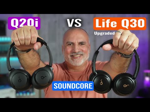 Soundcore Q20i vs Q30 Upgraded: Which Headphones are Best for YOU?