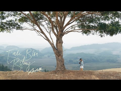 AWDELLA - TAK BISA BILANG (OFFICIAL MUSIC VIDEO)