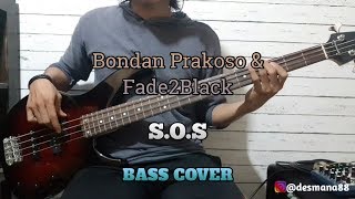 Download lagu Bass COVER || S.O.S - Bondan Prakoso & Fade2Black mp3 Download lagu Bass COVER || S.O.S - Bondan Prakoso & Fade2Black mp3