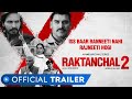 Raktanchal Season 2 Release date | Raktanchal Season 2 Trailer | Nikitin Dheer Web series