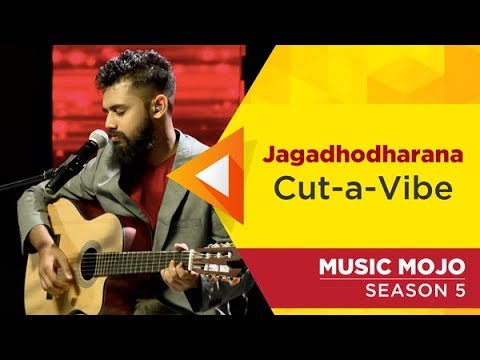 Jagadhodharana - Cut-a-Vibe - Music Mojo Season 5 - KappaTV