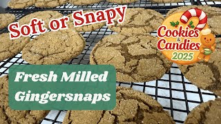 Fresh-Milled Molasses Gingersnaps | Soft & Chewy or Crisp! (Holiday Cookie Favorite)