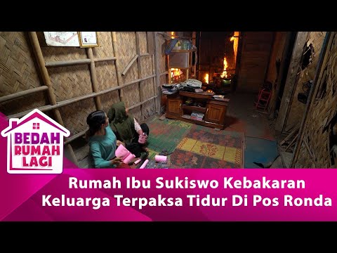 PANIK! Rumah Pak Sukiwo Dibakar Tetangganya! - BEDAH RUMAH LAGI eps 83 part