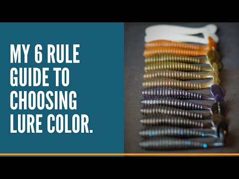 How Do I Choose The Right Lure Color? / My 6 Rule Guide To Choosing Lure Colors