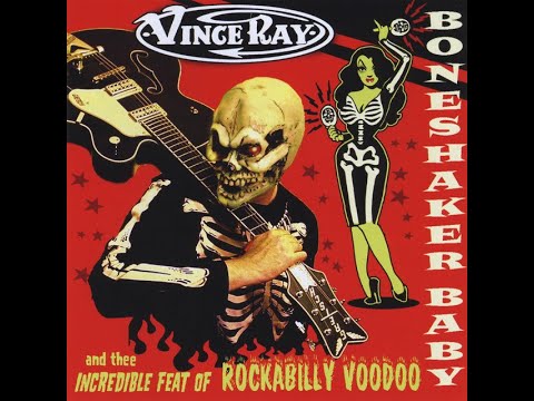 Vince Ray - All Women Are Bad (The Cramps Psychobilly Cover)