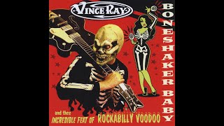 Vince Ray - All Women Are Bad (The Cramps Psychobilly Cover)