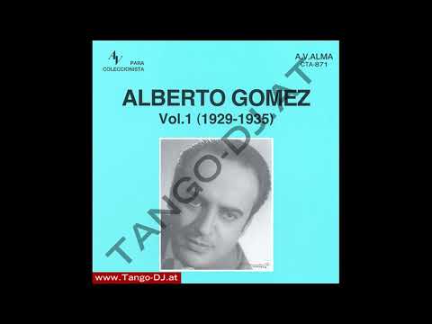 Maldita - Alberto Gomez (con guit. 1931-09-04)