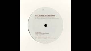 Mike Wind And Ron Malakai ‎– Sunday After Monday (David Newsum Remix)
