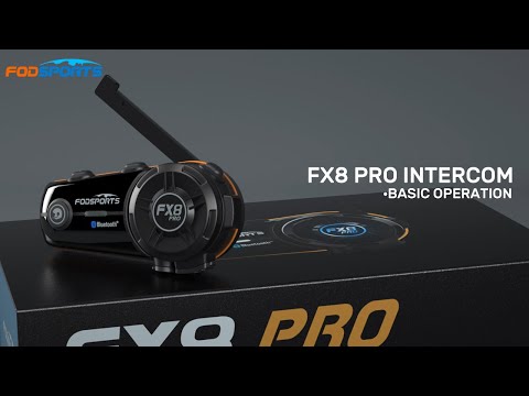 FODSPORTS FX8 PRO Intercom Basic Operation