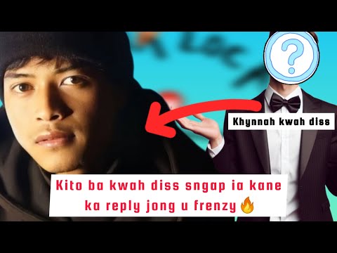 Sngap shwa ia kane ka jingrwai hashwa ba phin diss #khasisong #frenzy