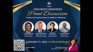 Children's Ministries Panel Discussion
