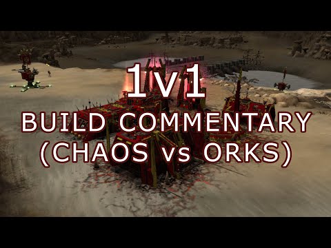 [1v1] CHAOS Build Orders Commentary #1 | Dawn of War: Soulstorm