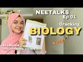 Cracking BIOLOGY For NEET 2025 Tips And Tricks To Study NEETALKS EP 01 By Afra Mujeeb