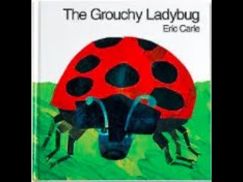 E-learning Read Aloud - The Grouchy Ladybug by Eric Carle