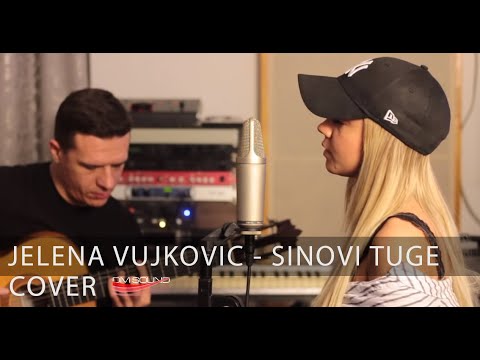 Jelena Vujkovic  SINOVI TUGE (ADIL) COVER