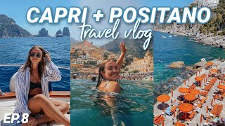 2 days in CAPRI + POSITANO! (italy travel vlog) | amalfi coast part 2