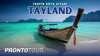 Tayland Turları - Prontotour