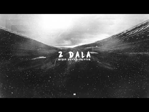 Bijas - Z Dala (prod. Kickstar)