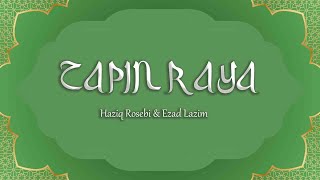 Download lagu Haziq Rosebi & Ezad Lazim - Zapin Raya (Lirik Video) mp3