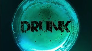 Drunk - Millaze