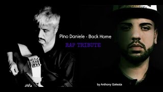 Pino Daniele - Back Home (RAP VERSION)