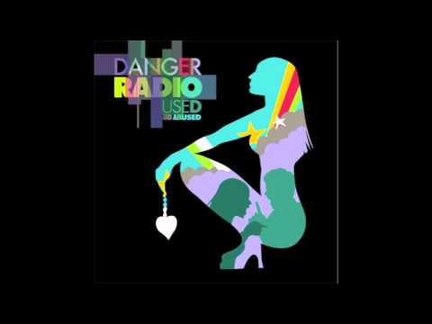 Another lesson in love -Danger radio